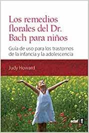 REMEDIOS FLORALES DEL DOCTOR BACH PARA NINOS