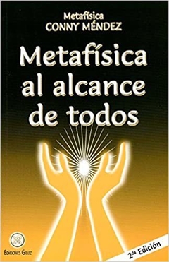 METAFISICA AL ALCANCE DE TODOS