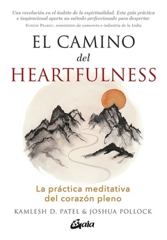 CAMINO DEL HEARTFULNESS EL