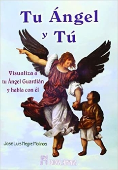 TU ANGEL Y TU