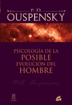 PSICOLOGIA DE LA POSIBLE EVOLUCION DEL HOMBRE