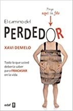 CAMINO DEL PERDEDOR