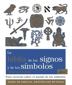 ** BIBLIA DE LOS SIGNOS Y DE LOS SIMBOLOS