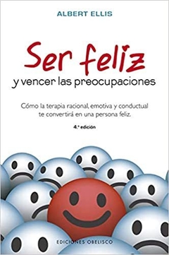 SER FELIZ Y VENCER LAS PREOCUPACIONES (NE)