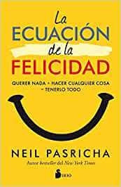 ECUACION DE LA FELICIDAD, LA