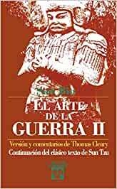 ARTE DE LA GUERRA II. EL