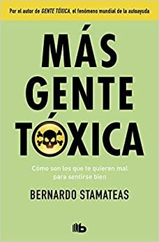 Mas gente toxica