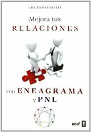 MEJORA TUS RELACIONES CON ENEAGRAMA Y PNL