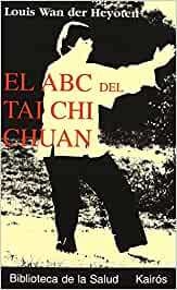 ABC DEL TAICHI CHUAN ,EL