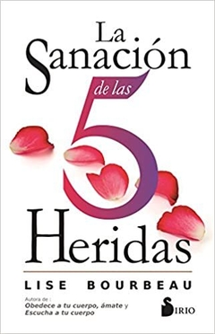 SANACION DE LAS 5 HERIDAS, LA