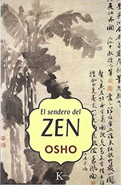 SENDERO DEL ZEN (ED.ARG.) ,EL