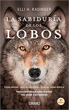 SABIDURIA DE LOS LOBOS, LA