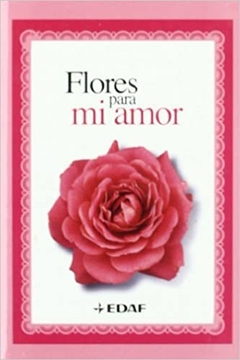 FLORES PARA MI AMOR