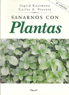 SANARNOS CON PLANTAS