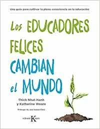 EDUCADORES FELICES CAMBIAN EL MUNDO , LOS