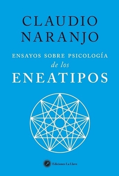 ENSAYOS SOBRE PSICOLOGIA DE LOS ENEATIPOS