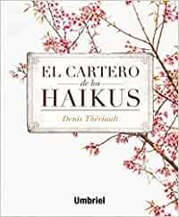 CARTERO DE LOS HAIKUS, EL