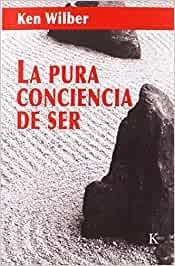 PURA CONCIENCIA DE SER ,LA