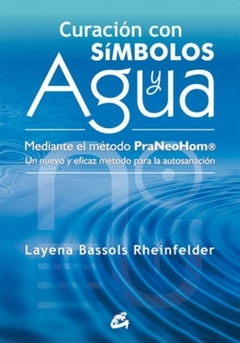 ** CURACION CON SIMBOLOS Y AGUA (COEDICION)