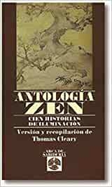 ANTOLOGIA ZEN-Cien Historias de Ilumina.