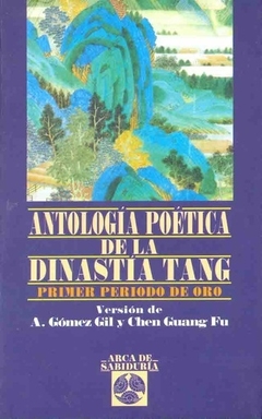 ANTOLOGIA POETICA D LA DINASTIA TANG