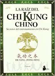 RAIZ DEL CHI KUNG CHINO, LA