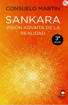 SANKARA . VISION ADVAITA DE LA REALIDAD (N.E.)