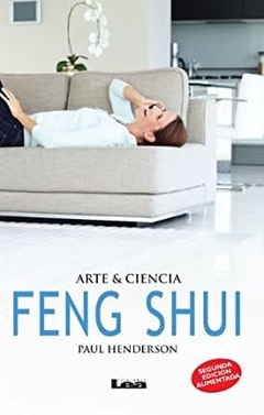 Feng Shui arte & ciencia 2º Ed.