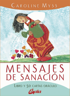 MENSAJES DE SANACION ( LIBRO + CARTAS ) ORACULO