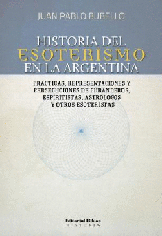 Historia del esoterismo en la argentina