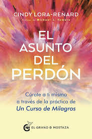 El asunto del perdon - Lora Renard Cindy