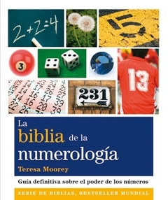BIBLIA DE LA NUMEROLOGIA, LA