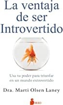 VENTAJA DE SER INTROVERTIDO, LA