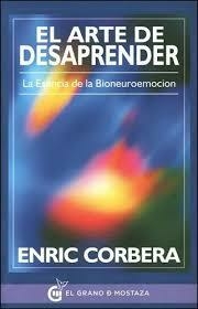 EL ARTE DE DESAPRENDER - Enric Corbera