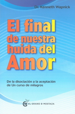 EL FINAL DE NUESTRAS HUIDA DEL AMOR