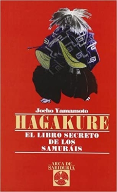 HAGAKURE-LIBRO SECRETO DE LOS SAMURAIS