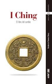 I CHING - EL LIBRO DEL CAMBIO