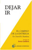 DEJAR IR, EL CAMINO DE LA ENTREGA