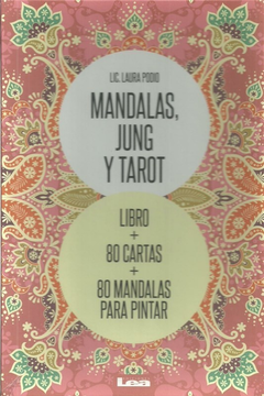 Mandalas, Jung y Tarot: Un recorrido de arte simbï¿½ï¿