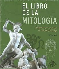 LIBRO DE LA MITOLOGIA EL - Angel Erro