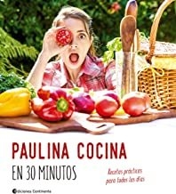 PAULINA COCINA EN 30 MINUTOS