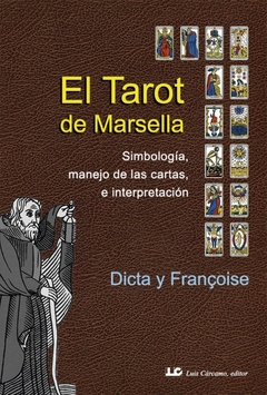 TAROT DE MARSELLA (N.E.) , EL