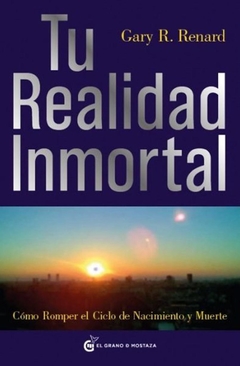 TU REALIDAD INMORTAL