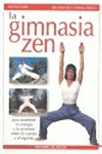 GIMNASIA ZEN ,LA