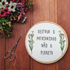 destrua o patriarcado não o planeta - bordado sob encomenda