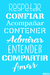 N0525 RESPETAR CONFIAR ACOMPAÃƑÂ€˜AR CONTENER 20 X 30