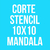 CORTE STENCIL 10X10 MANDALA