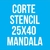 CORTE STENCIL 25X40 MANDALA