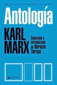 ANTOLOGIA DE KARL MARX