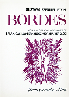 Bordes / Gustavo Ezequiel Etkin / Firmado